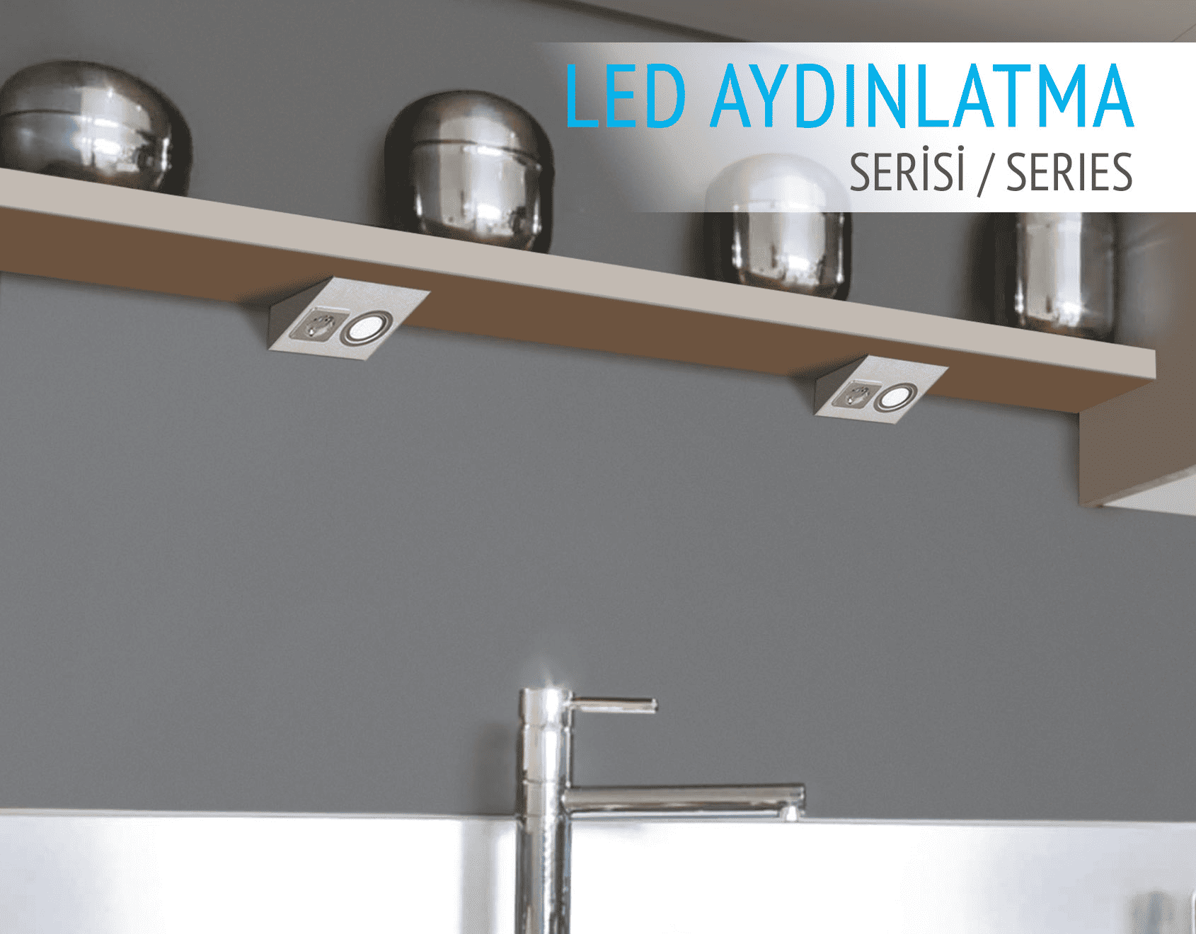 Led Aydınlatma Serisi Priz Aksesuarları